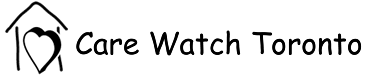 Care Watch Toronto. Supporting quality in-home care.